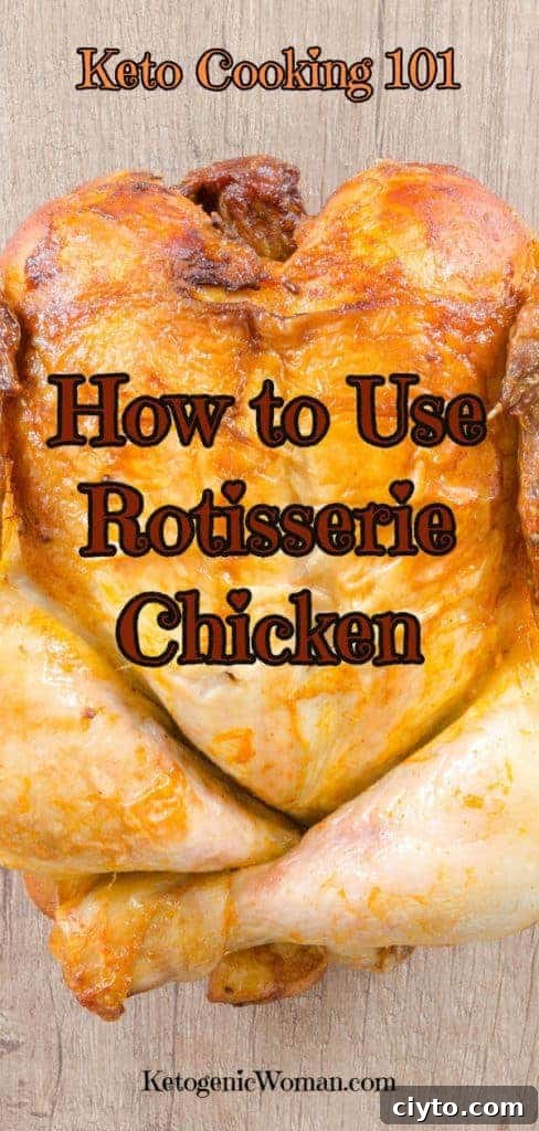 Keto Cooking: How to use leftover Rotisserie Chicken on Keto