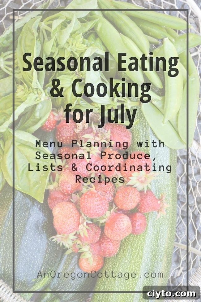 Seasonal Cooking-July