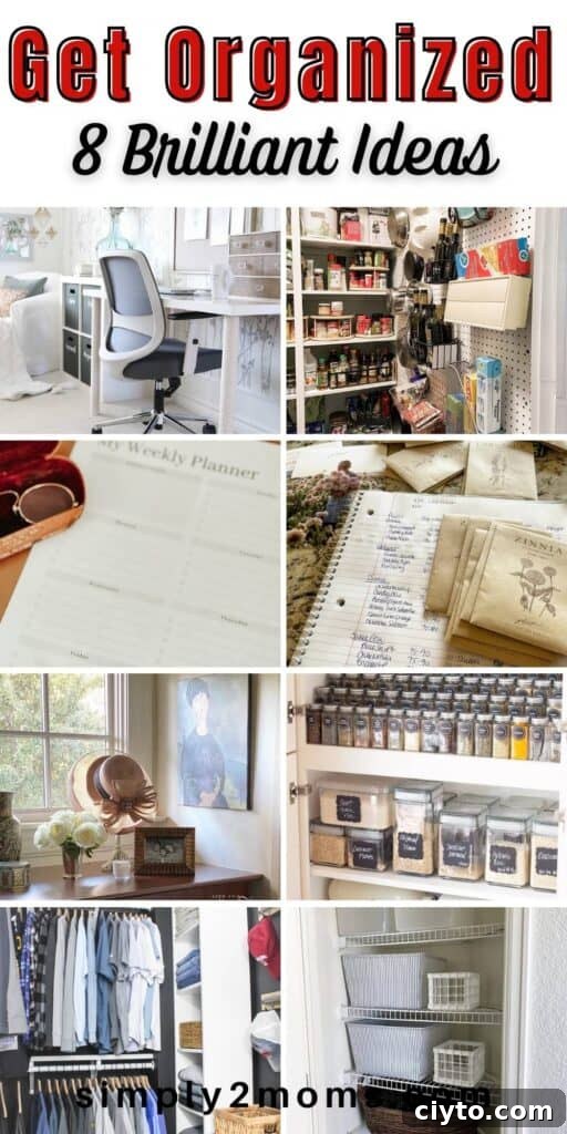Pinterest graphic Get Organized 8 Brilliant Ideas