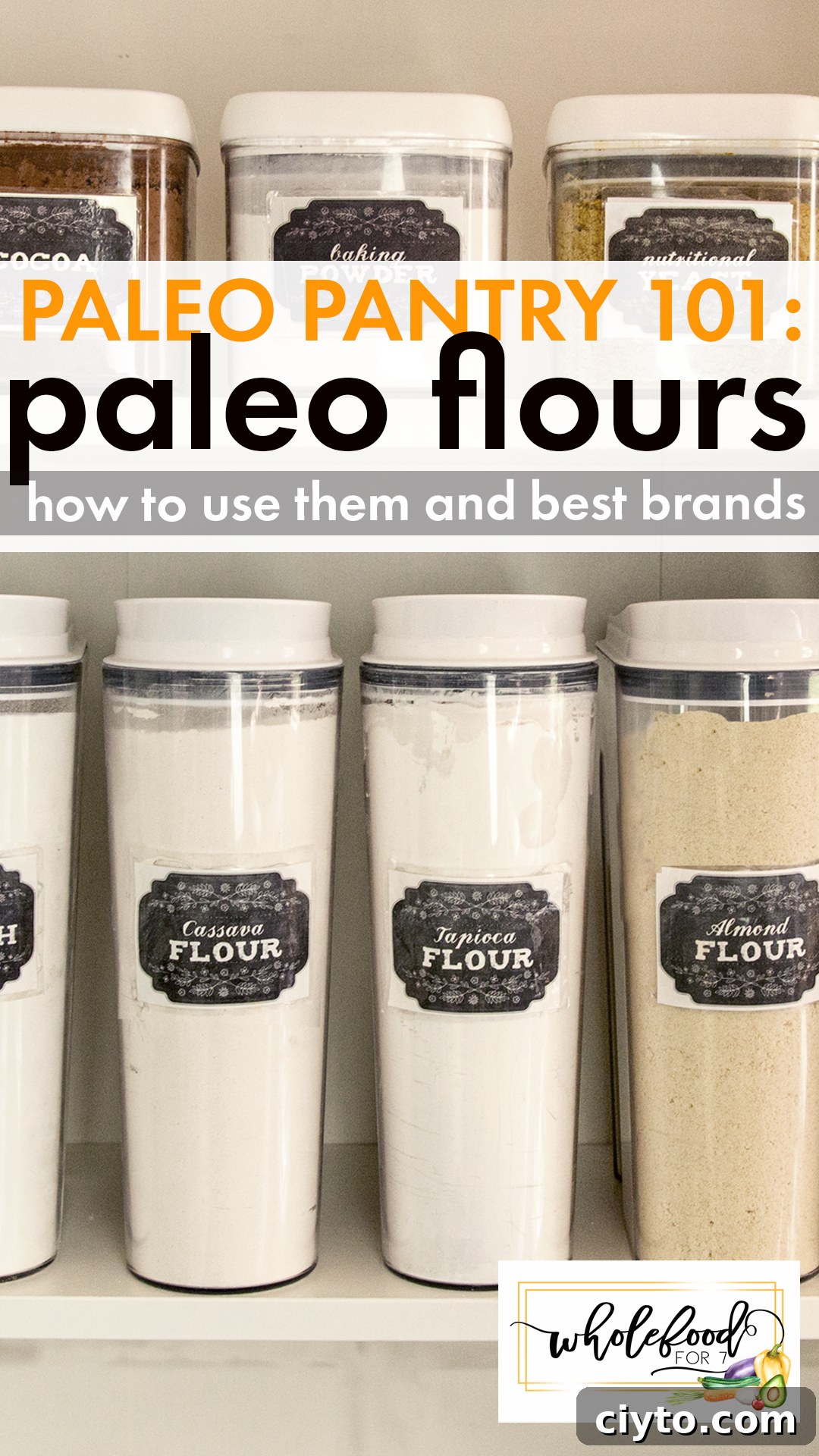 Paleo Pantry 101: Flours - The difference between them and when to use which one: Coconut, Almond, Cassava, Tapioca, Arrowroot, and Potato flours
